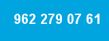 962 279 07 61 962 279 07 61